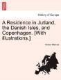 A Residence In Jutland, The Danish Isles - Preview