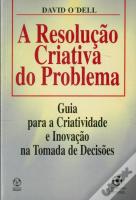 A Resolução Criativa do Problema