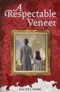 A Respectable Veneer - Preview
