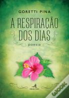 A Respiração dos Dias