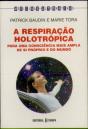 A Respiração Holotrópica - Preview