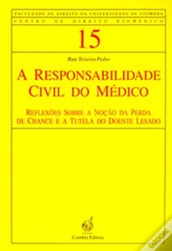 Capa do artigo A Responsabilidade Civil do Médico