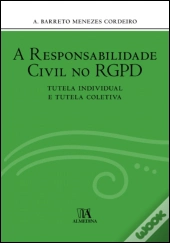 A Responsabilidade Civil no RGPD