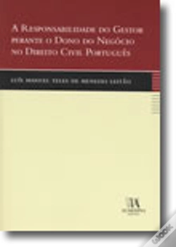 Capa do artigo A Responsabilidade do Gestor perante o Dono do Negócio no Direito Civil Português