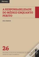 A Responsabilidade do Médico Enquanto Perito
