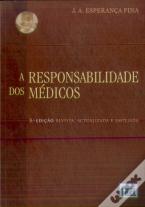 A Responsabilidade dos Médicos