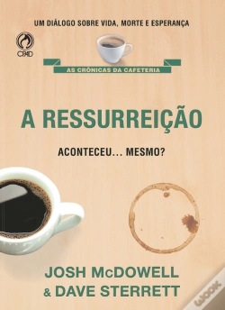 Capa do artigo A Ressurreição Aconteceu... Mesmo? 