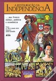 A Restauração da Independência
