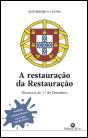 A Restauração da Restauração - Preview