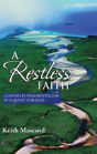 A Restless Faith - Preview