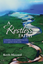 A Restless Faith - Preview
