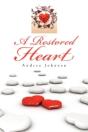 A Restored Heart - Preview