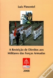 Capa do artigo A Restrição de Direitos aos Militares das Forças Armadas