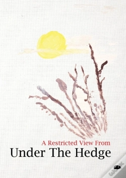Capa do artigo A Restricted View From Under The Hedge