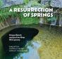 A Resurrection Of Springs - Preview