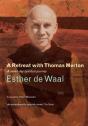 A Retreat With Thomas Merton - Preview