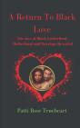 A Return To Black Love - Preview