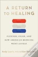 A Return To Healing