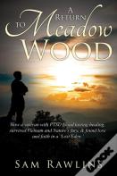 A Return To Meadow Wood