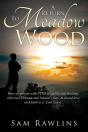A Return To Meadow Wood - Preview