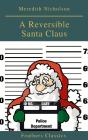 A Reversible Santa Claus (Feathers Classics) - Preview