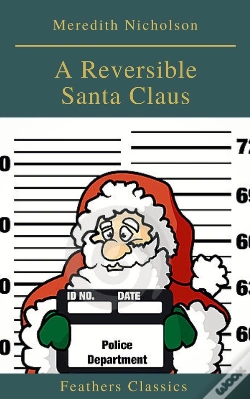 Capa do artigo A Reversible Santa Claus (Feathers Classics)