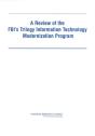A Review Of The Fbi'S Trilogy Information Technology Modernization Program - Preview