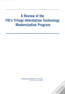 Capa do artigo A Review Of The Fbi'S Trilogy Information Technology Modernization Program