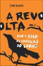 A Revolta - Preview