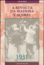 A Revolta da Madeira e Açores - Preview