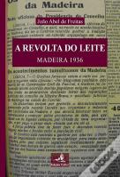 A Revolta do Leite