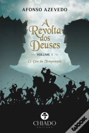 Capa do artigo A Revolta dos Deuses - O Dia da Tempestade - Volume I