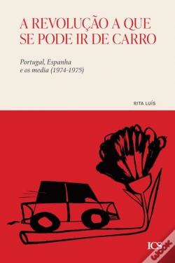 Capa do artigo A Revolução a que se Pode ir de Carro