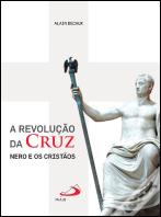 A Revolução da Cruz