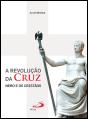 A Revolução da Cruz - Preview