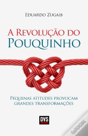 Capa do artigo A Revolução Do Pouquinho