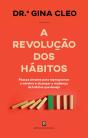 A Revolução dos Hábitos - Preview