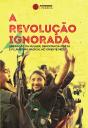 A Revolução Ignorada - Preview