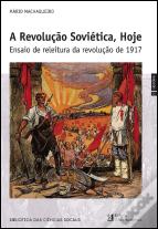 A Revolução Soviética, Hoje