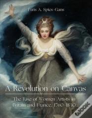A Revolution On Canvas
