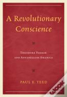 A Revolutionary Conscience