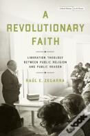 A Revolutionary Faith