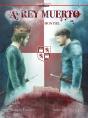 A Rey Muerto - Preview
