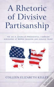 Capa do artigo A Rhetoric Of Divisive Partisanship