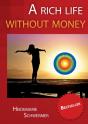 A Rich Life Without Money - Preview