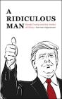 A Ridiculous Man - Preview