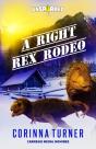 A Right Rex Rodeo - Preview