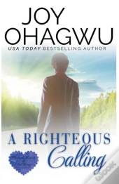 A Righteous Calling