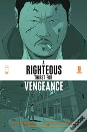 Capa do artigo A Righteous Thirst For Vengeance, Volume 1