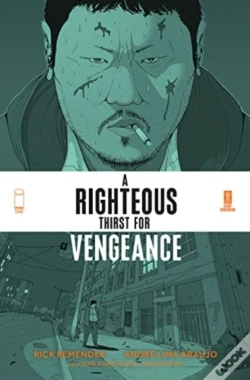 Capa do artigo A Righteous Thirst For Vengeance, Volume 1